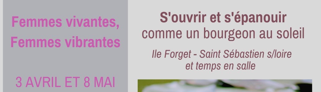 femme vivante, femme vibrante