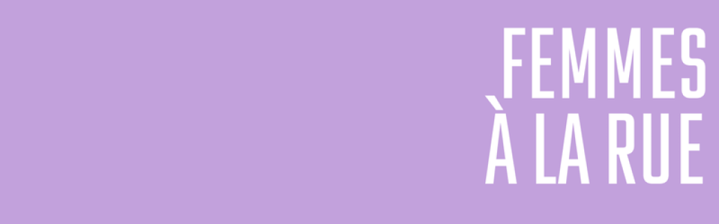 Femmes à la rue, regard d'une sociologue