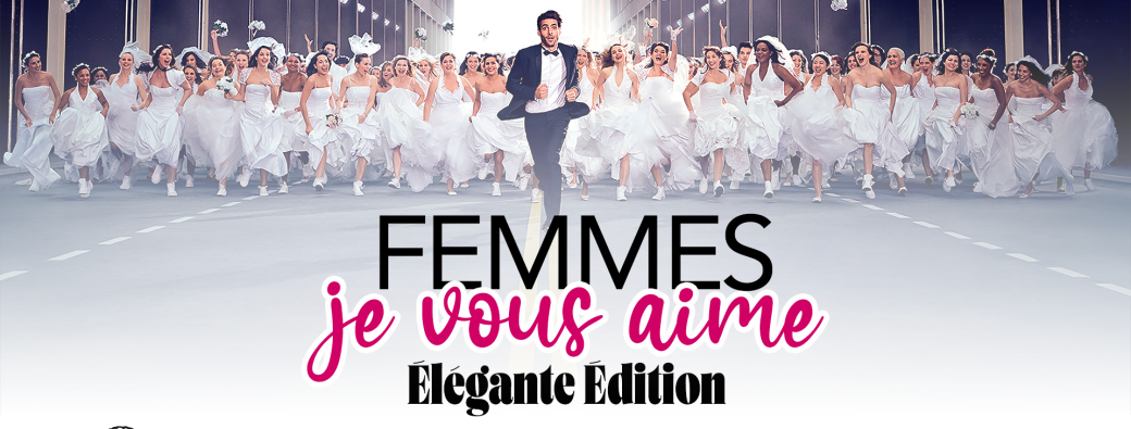 Femmes je vous aime ELEGANT