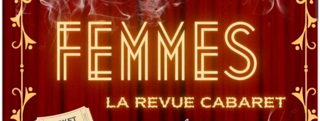 "Femmes" la Revue - LondiX Club Arras