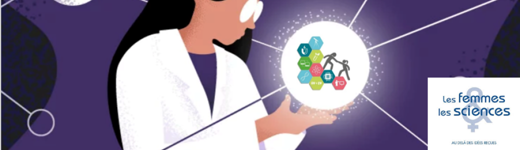 Femmes scientifiques d'hier et d'aujourd'hui