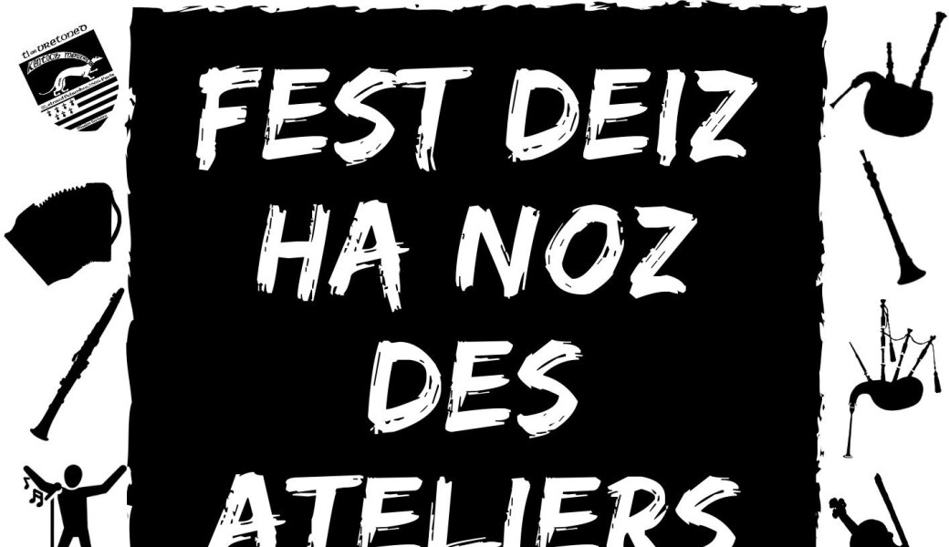 Fest deiz ha noz des ateliers