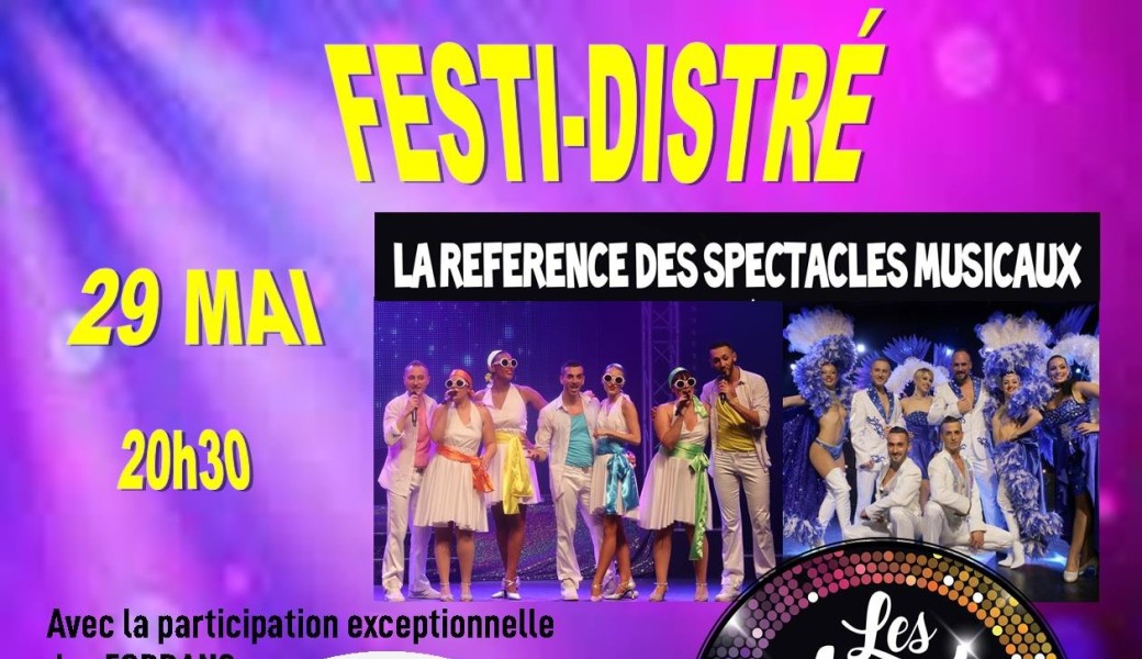 FESTI-DISTRÉ les années BOUM et les Forbans