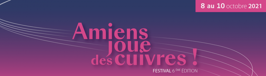 Festival "Amiens joue des cuivres !"