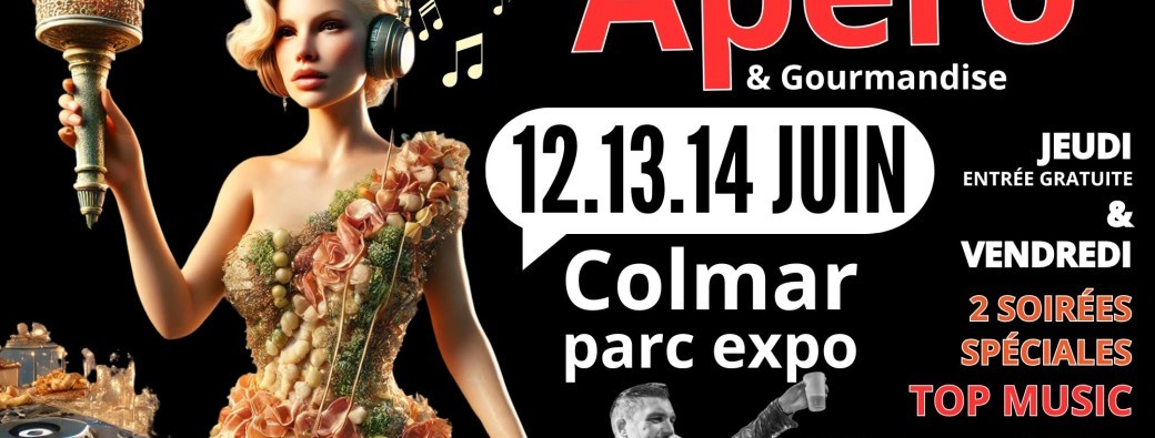 Festival Apéro & Gourmandise - Colmar