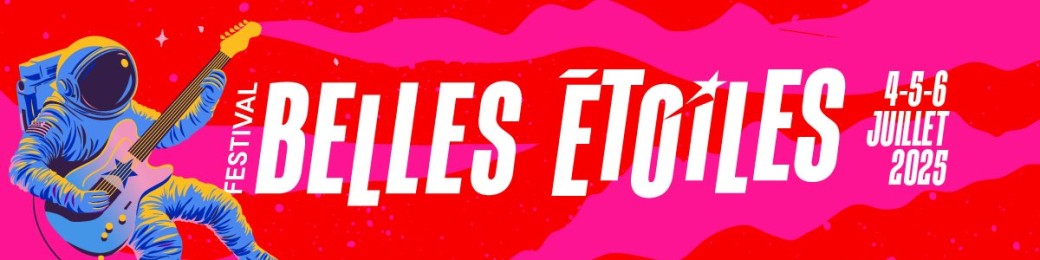 Festival Belles Etoiles Pacé 35