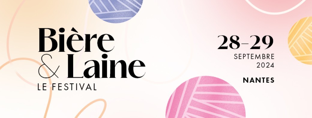 Festival Bière et Laine 2024 - 2ème Edition