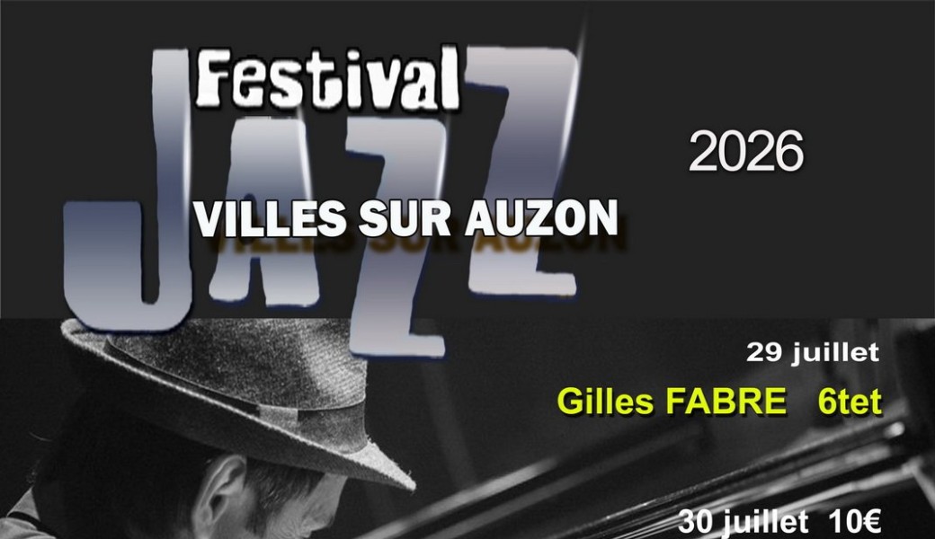 Festival de Jazz de Villes sur Auzon