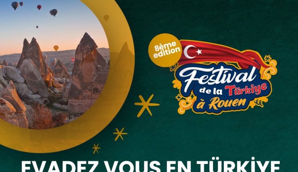 Festival de la TURQUIE à ROUEN