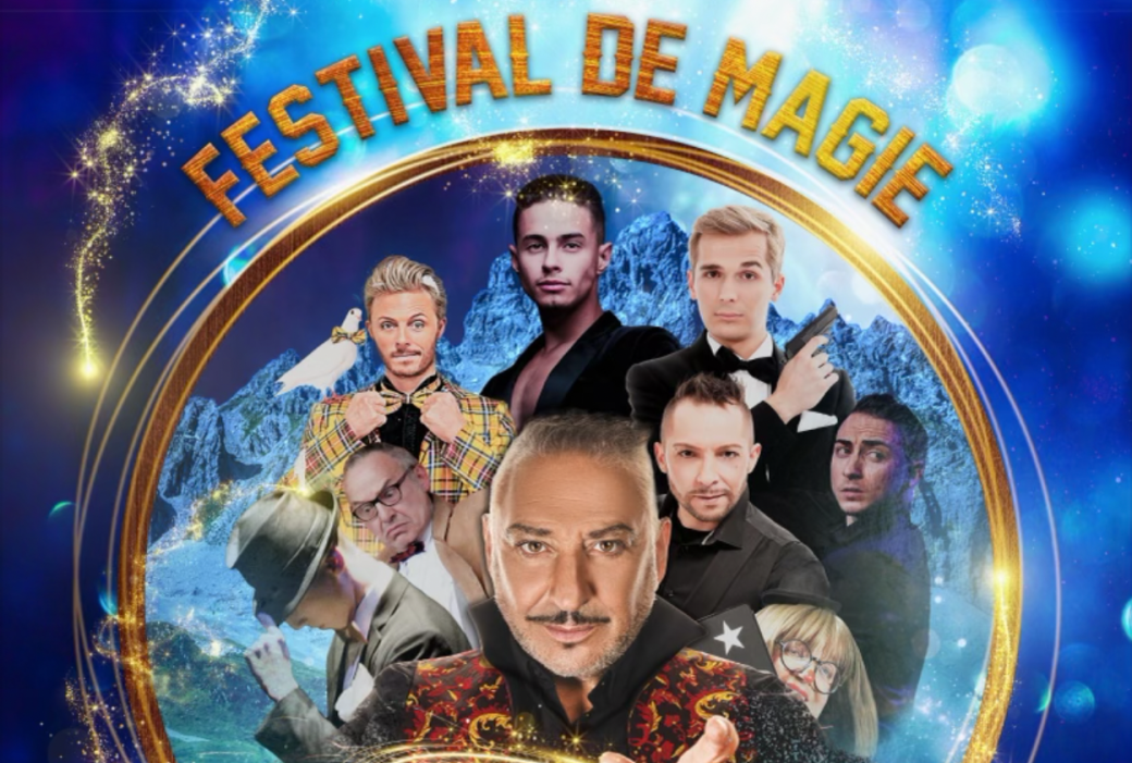 Festival de Magie Courchevel "Les Spectacles Magiques"