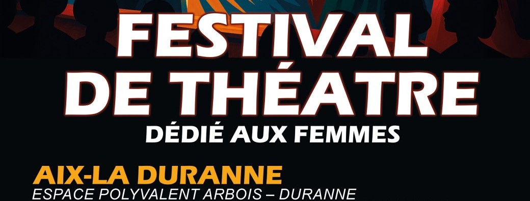 Festival de théatre Aix La Duranne 2025