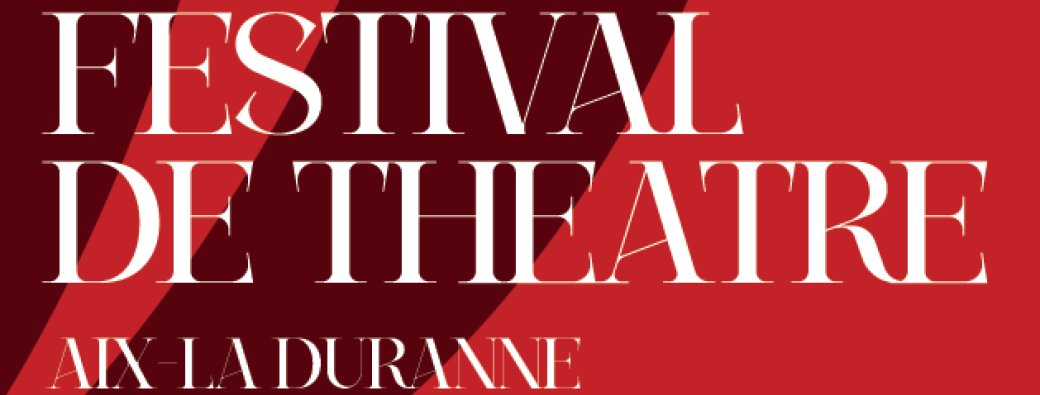 Festival de théatre Aix La Duranne 2025