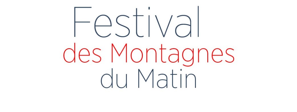 Festival des Montagnes du Matin 2025