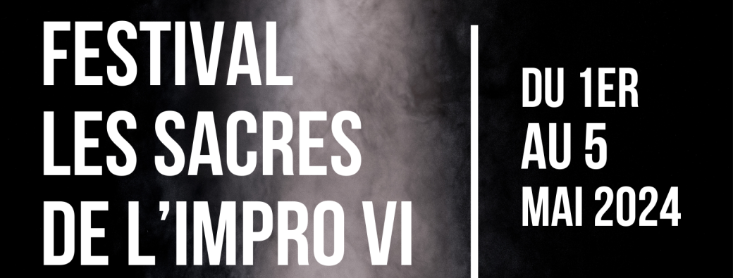 FESTIVAL DES SACRES DE L'IMPRO n°6