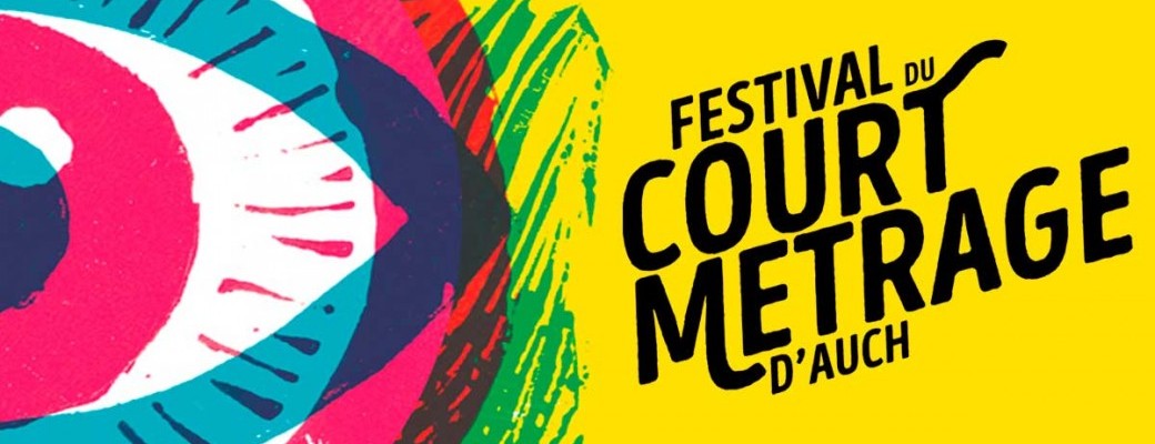 Festival du Court-Métrage d'Auch 2017