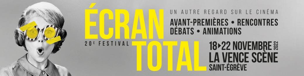 Festival Ecran Total 2022 - CMCAS