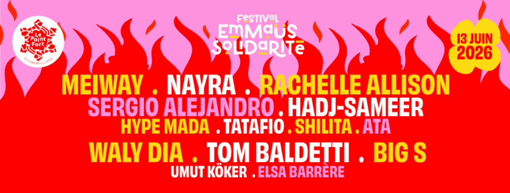 Festival Emmaüs Solidarité #4 : Meiway · Nayra... 