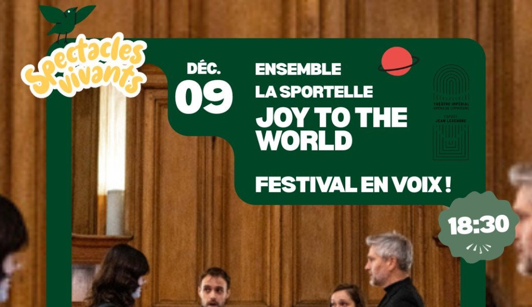 FESTIVAL EN VOIX ! "Joy to the world" Ensemble La Sportelle