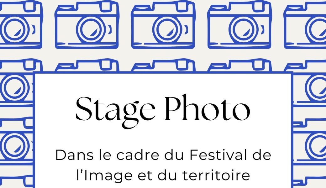 Festival Entr(e) voir – Stage de photographie par Isabelle Lebon