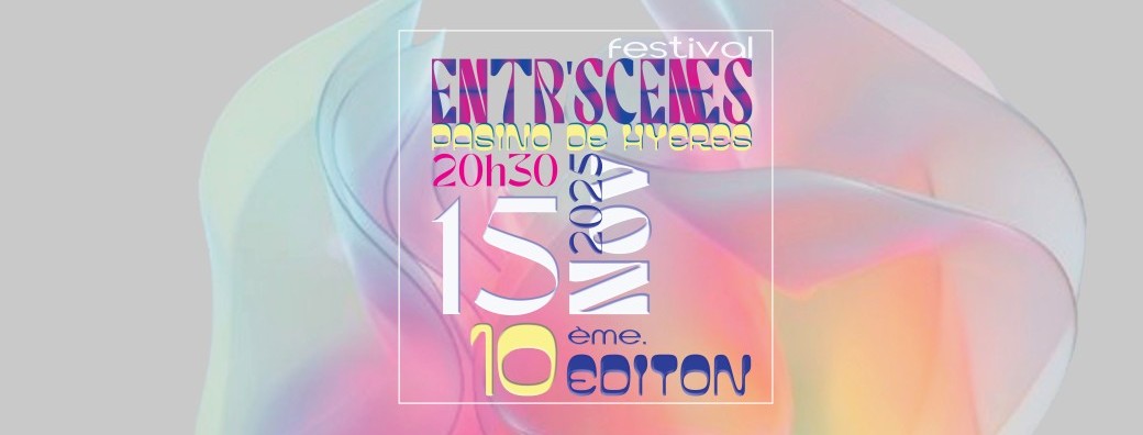 FESTIVAL ENTR'SCENES