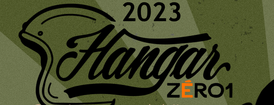 Festival hangar zéro 1 édition 2023