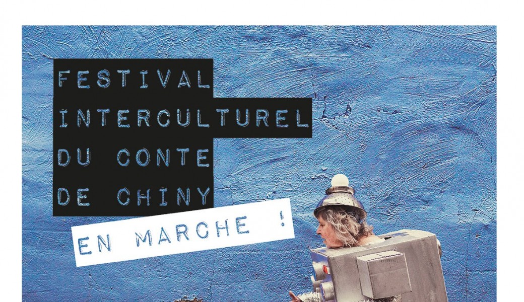 Festival interculturel du Conte de Chiny EN MARCHE