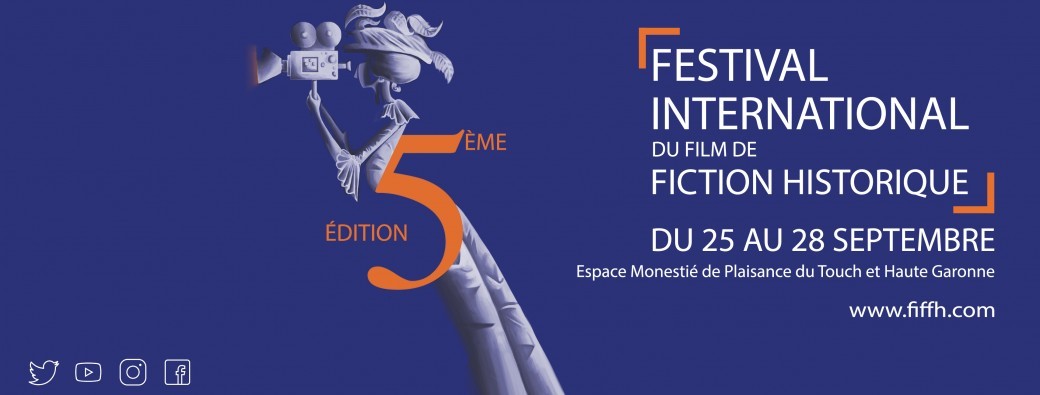 Festival International du Film de Fiction Historique - 5e édition