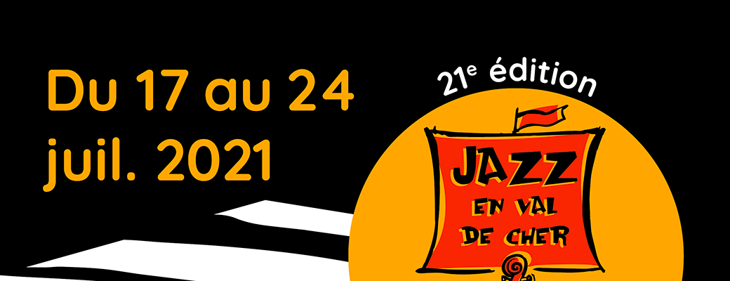 Festival Jazz en Val de Cher 2021