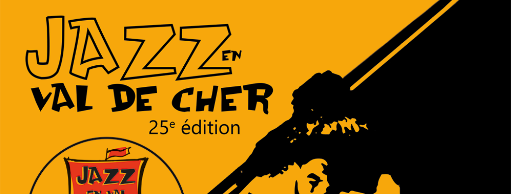 Festival Jazz en Val de Cher 2025