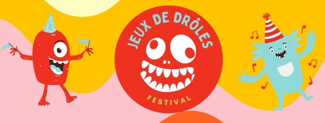 Festival  Jeux de Drôles