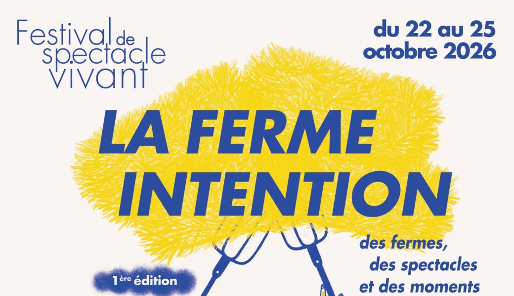 Festival La Ferme intention