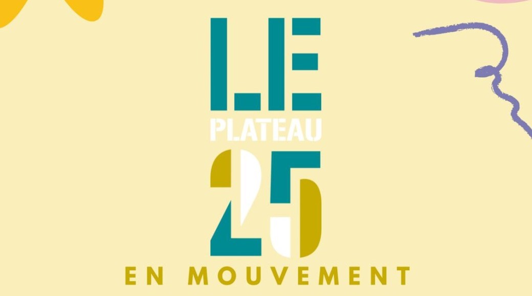 Festival Le Plateau 25 en Mouvement 