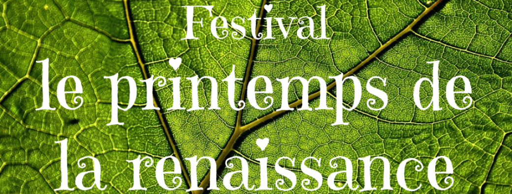 Festival Le printemps de la renaissance