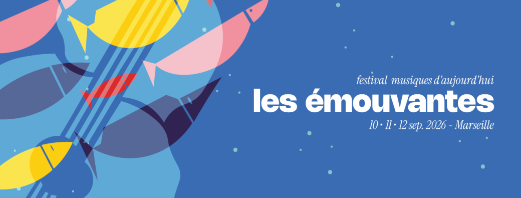 Festival les émouvantes 2026 : ven. 11 sep. / unfolding + unsang heros