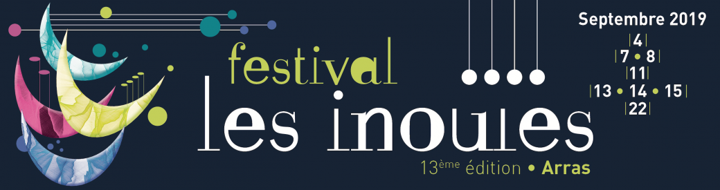 Festival Les Inouïes 2019