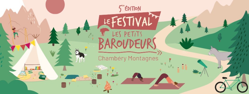 Festival Les Petits Baroudeurs Chambéry Montagnes 2025