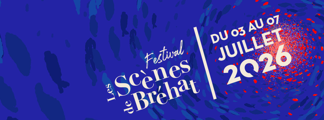 Festival Les Scènes de Bréhat, 6e édition