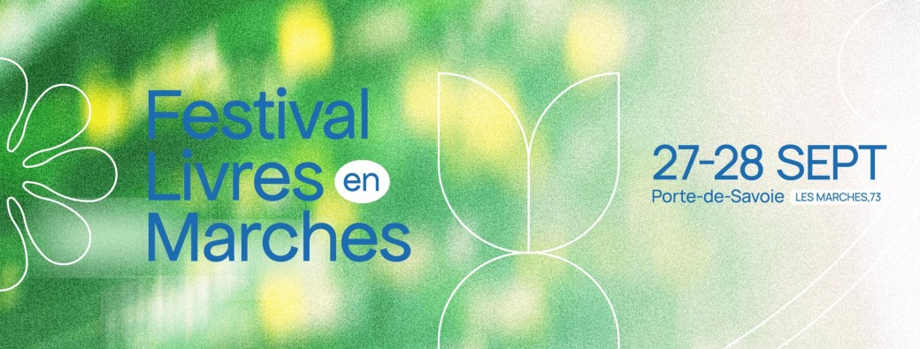 Festival Livres en Marches 2025