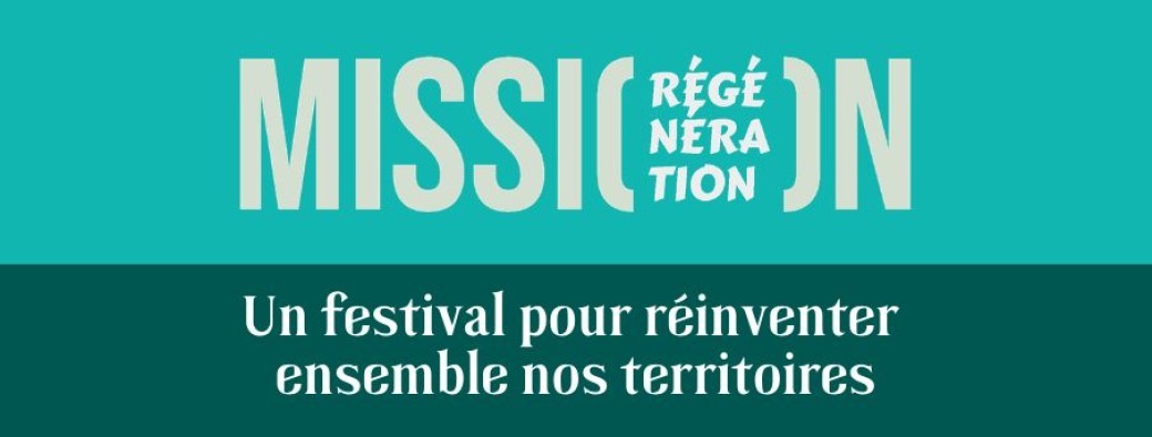 Festival "Mission Régénération" 2026