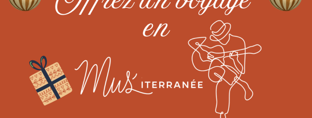 Festival MUS'iterranée - Pass Manufacture