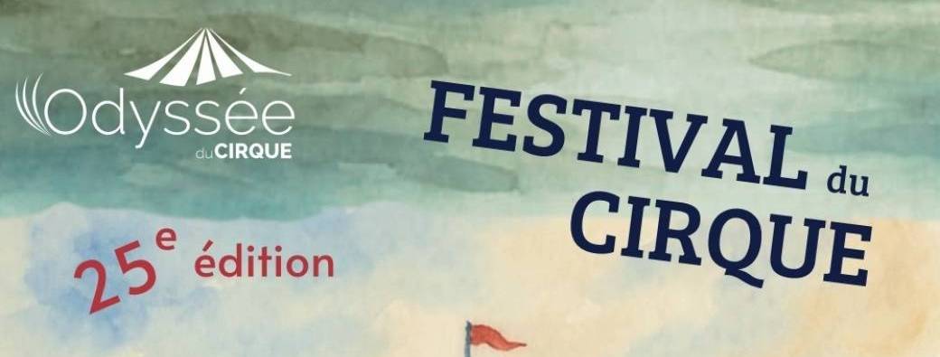 Festival de l'Odyssée du Cirque 2025