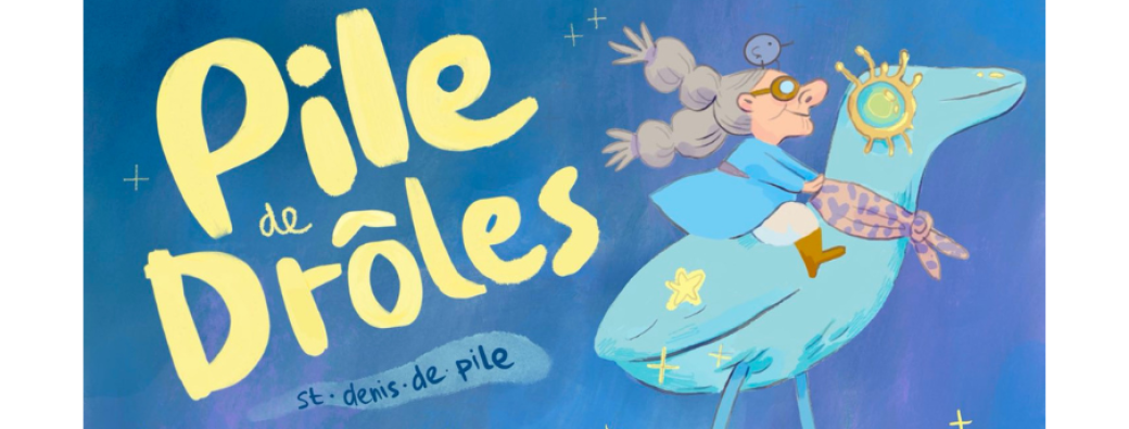 Festival Pile de Drôles 2026 • 7e édition