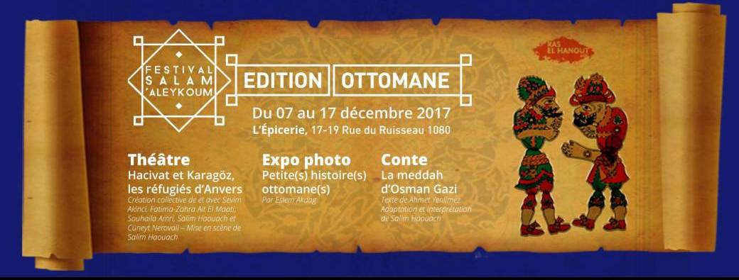 Festival Salam Aleykoum : édition ottomane