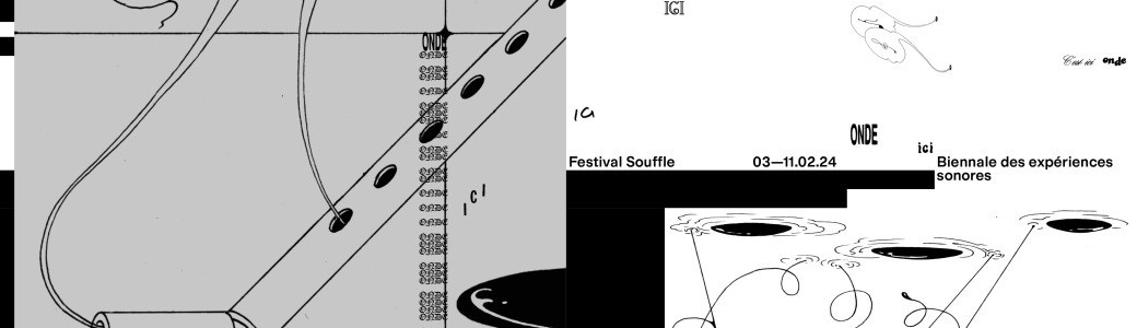 Pass Festival | Souffle, Biennale des expériences sonores