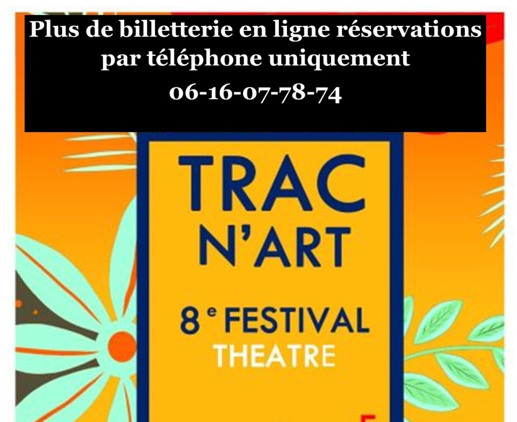 Festival Tracnart Comedie aux jardins