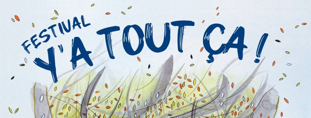 Festival Y'a tout ça! 2026