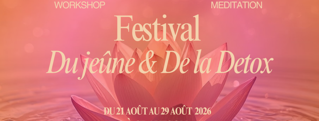 Festival du jeûne et de la detox
