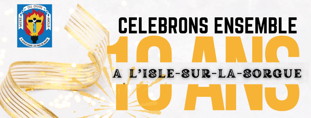 Festivités des 10ans de présence de la CMDA à l'Isle-Sur-La-Sorgue