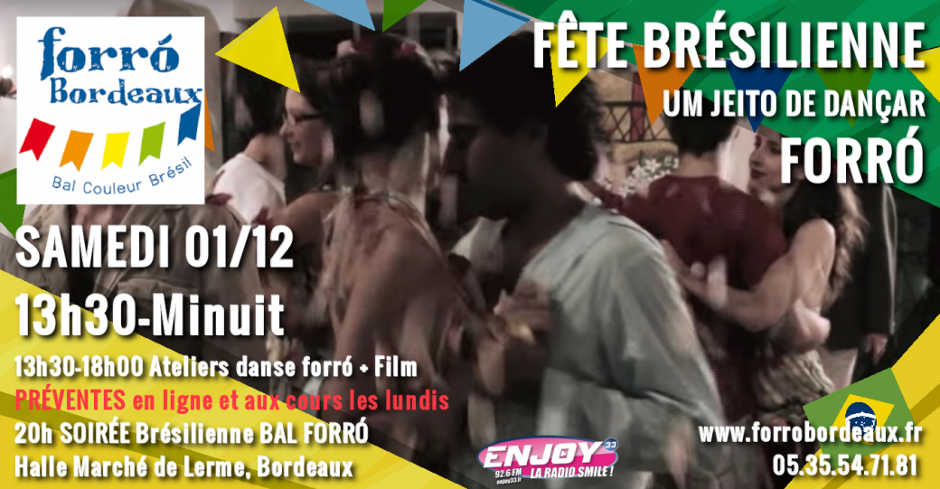 Fête Brésilienne "Um Jeito de Dançar" Forró