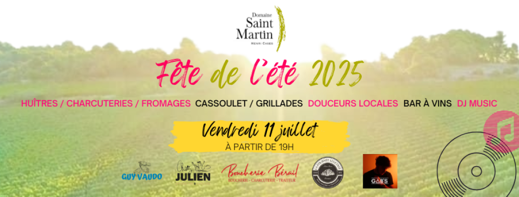 Fête de l'été au Domaine Saint-Martin 2025